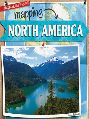 cover image of Mapping North America